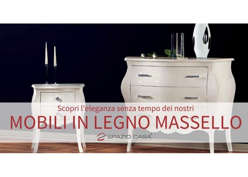 Mobili in legno massello, perfetti per ogni stile di arredamento