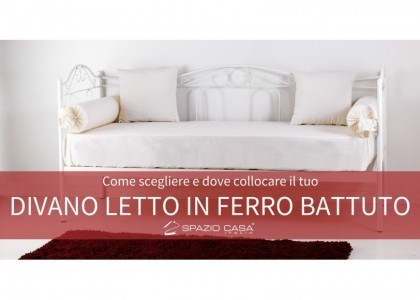 Divano Letto in Ferro Battuto: un arredo versatile